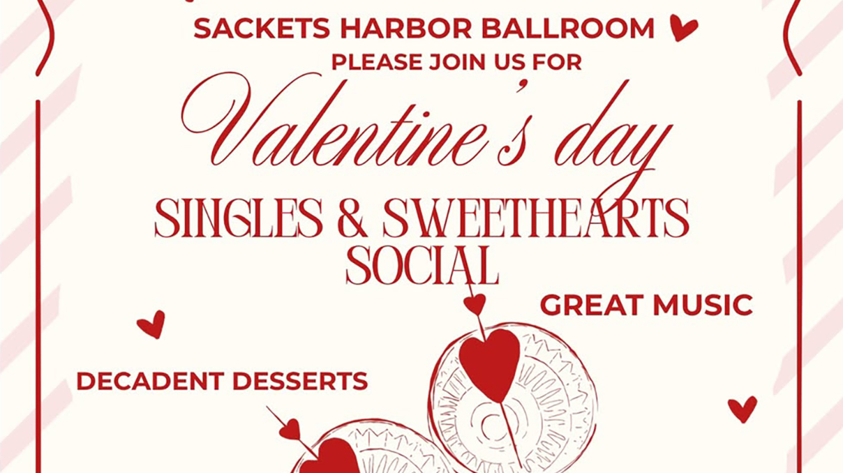Cropped version of the Sackets Harbor Ballroom's flyer for its Valentine's Day Singles and Sweethearts Social on Feb 14, 2026