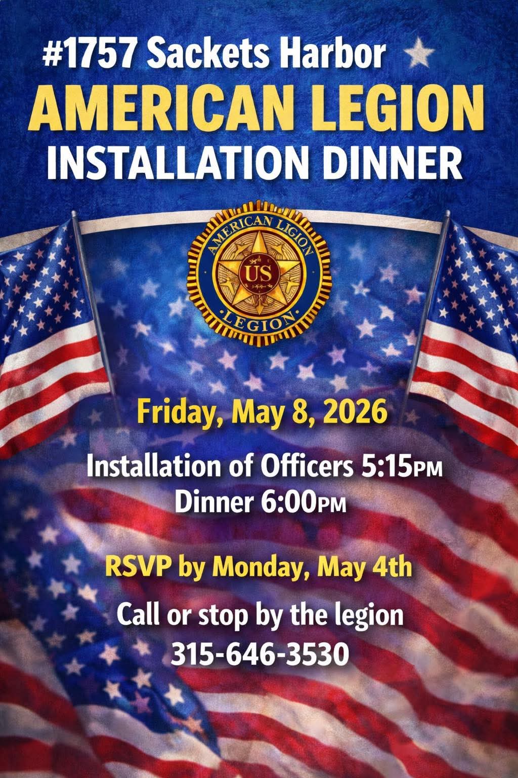 Full-color flyer for the Sackets Harbor American Legion's Installation Dinner event on Friday, May 8, 2026