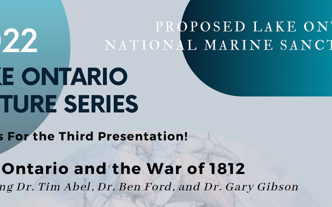 Lecture: Lake Ontario and the War of 1812